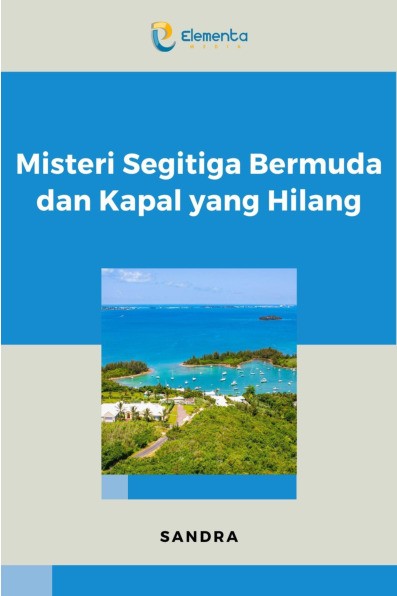 Misteri Segitiga Bermuda dan Kapal yang Hilang